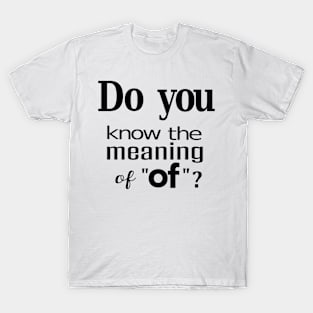 MEANING OF OF T-Shirt
